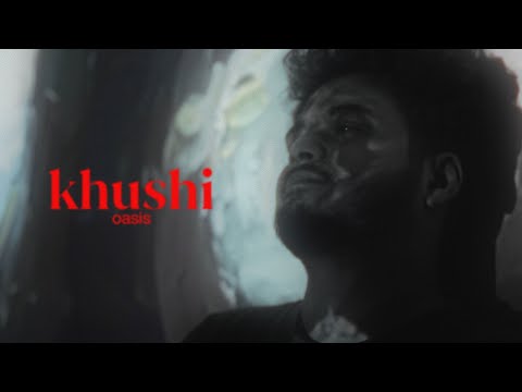 Oasis Thapa - Khushi