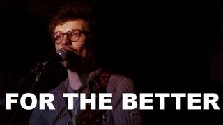 Max Milner - For The Better (Original)