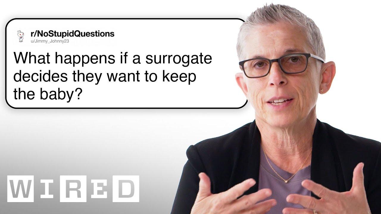Doctor Answers Surrogacy Questions | Tech Support | WIRED