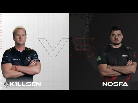 k1llsen vs nosfa - Quake Pro League - Week 7
