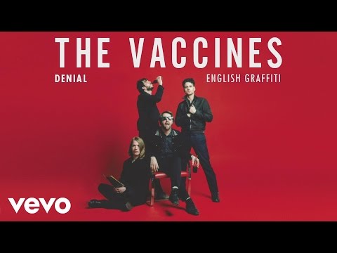The Vaccines - Denial (Official Audio)