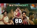 Feel Every Beat Water Packet Raayan Movie Song 8D Audio Waterpacketsong Dhanush