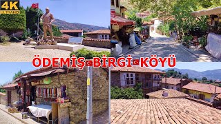 BİRGİ KÖYÜ YÜRÜYÜŞ TURU |4K UHD| BİRGİ KÖYÜ’NDE BİR GÜN TARiH, HUZUR VE SESSİZLİK