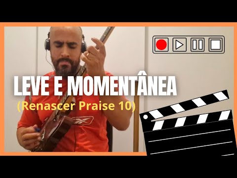 Leve e momentânea - Renascer Praise