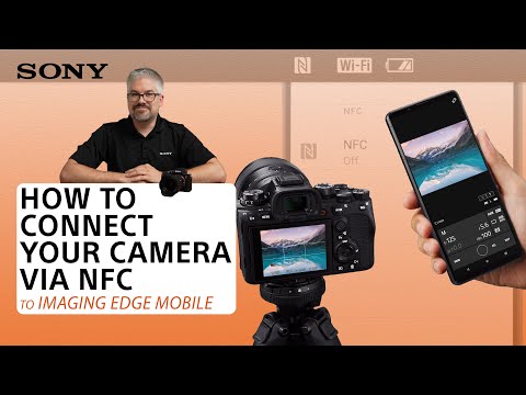 Sony | How to connect your camera to Imaging Edge Mobile via NFC