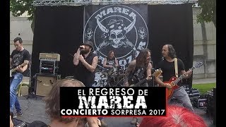 El regreso de Marea: concierto sorpresa 2017