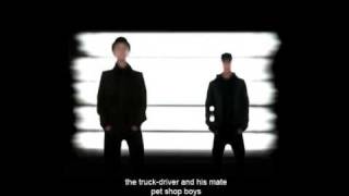 The Truck-Driver and His Mate - Pet Shop Boys
