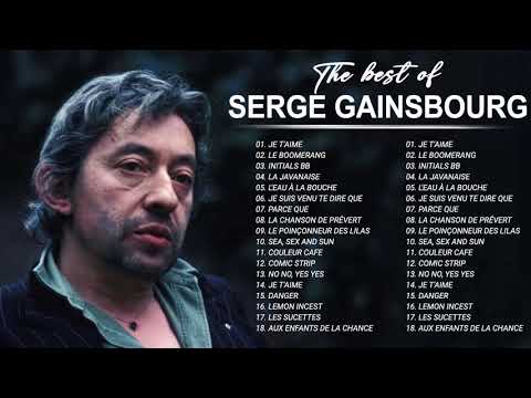 Serge Gainsbourg Best Of Full Album || Gainsbourg Ses Plus Belles Chansons