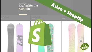Astro + Shopify - How to Build an E-commerce Site in minutes
