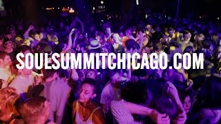 Soul Summit Chicago Soul & Funk Dance Party Promo Video  - SoulSummitChicago.com