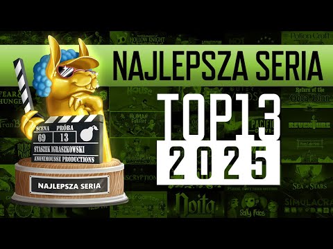 TOP13 2025 - NAJLEPSZA SERIA!