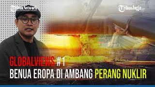 BENUA EROPA DI AMBANG PERANG NUKLIR