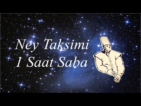 1 Saatlik Rahatlatici Ney Taksimi Saba HD Yildizlar