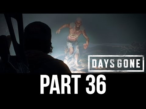 DAYS GONE Part 36 Gameplay Walkthrough - REACHER (Full Game)