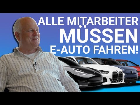Alle Mitarbeiter müssen Elektroauto fahren: Was denkt sich dieser Chef dabei?