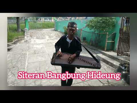 SITERAN BANGBUNG HIDEUNG MANTAP SEKALI SUARANYA BIKIN MERINDING ..!