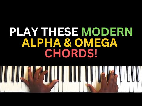 Piano Tutorial | You ABSOLUTELY Need these UNIQUE ALPHA & OMEGA Piano Chords