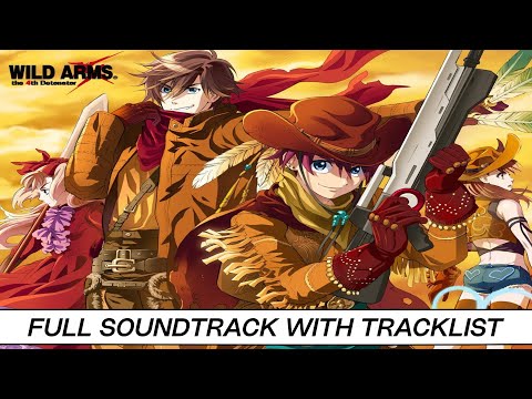 Wild Arms 4 | Full OST with Timestamps | High Quality Soundtrack