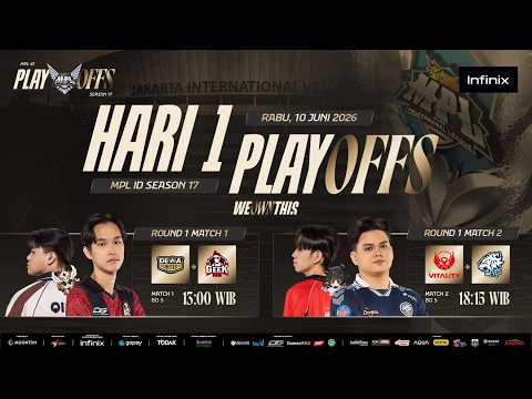 🔴 LIVE | MPL ID S17 | Playoffs Hari 1 | Bahasa Indonesia