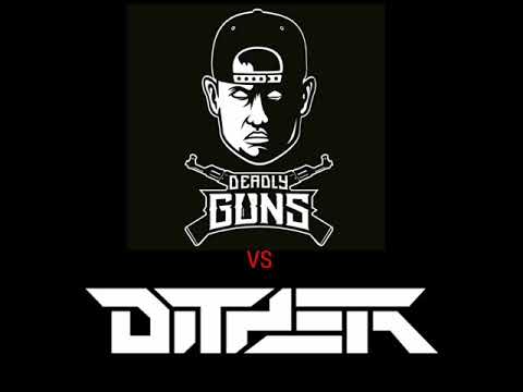 Dither VS Deadly Guns [Bassline Abuser]