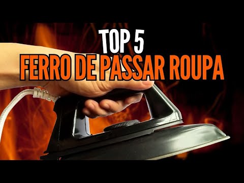 TOP 5 MELHORES FERROS DE PASSAR ROUPA A VAPOR P/ COMPRAR EM 2024!