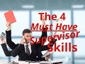 Supervisor Skills The 4 Things You Must Do To Be A Successful Supervisor