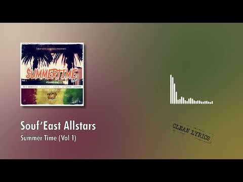 Souf'East Allstars - Summer Time Mixtape (Vol 1)