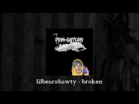 lilbearshawty - broken