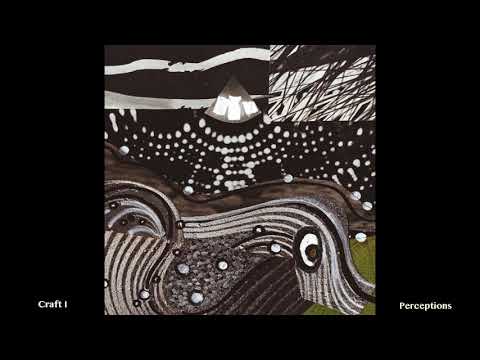 Perceptions - Craft I (Full Album)