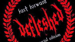 Defleshed - Fast Forward (2002 Version) Feat. Calle Fäldt