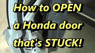 How to Open a Honda Door that