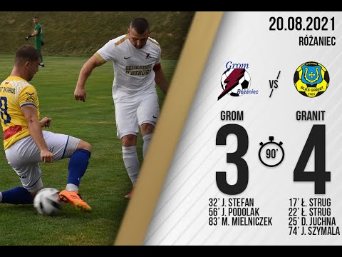 Skrót meczu Grom Różaniec - Granit Bychawa 3:4 (20.08.2021)