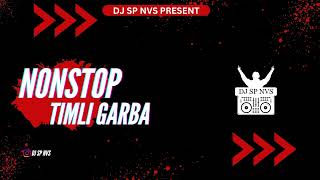 Download lagu DJ NONSTOP GARBA TIMLI MIX BY || DJ SP NAVSARI || #dj #garba mp3