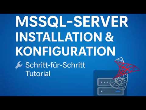 SQL Server installieren & konfigurieren – Komplettanleitung für Einsteiger und Admins (2025)