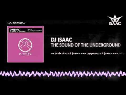 DJ Isaac - The Sound Of The Underground