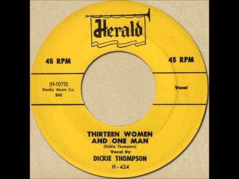 DICKIE THOMPSON - THIRTEEN WOMEN AND ONE MAN [herald 424] 1954