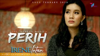 Download lagu Irene Intan  - PERIH (   Teras Musik ) mp3