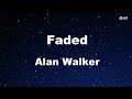 Faded - Alan Walker Karaoke 【With Guide Melody】 Instrumental