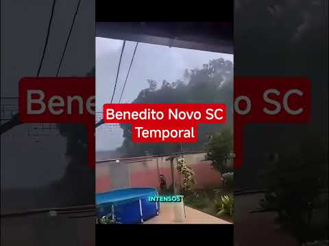 Benedito Novo SC Temporal Forte #tempo