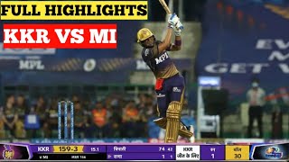 KKR V/S MI Match Full Highlights 2021 | Mumbai Indians vs Kolkata knight riders | Match Highlights