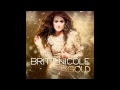 The Sun is Rising-Britt Nicole 