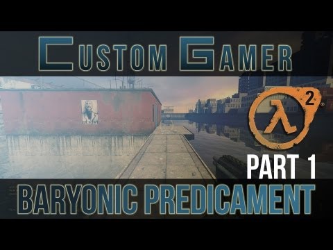 Baryonic Predicament by Miigga - Half-Life 2 Episode 2 Single Player [Part 1]