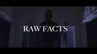 Raw Facts - Final Hour (Music Video)