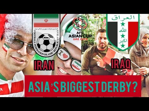 Iran vs Iraq-Asia's biggest football rivalry? Derby Day | Asian Cup 2019 UAE