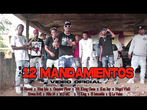 12 Mandamientos - Niño 24, El Nawel, Negri Viall, Sj La Vaina / Varios Artistas SPM