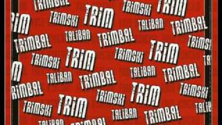 Trim - Big Money Skit