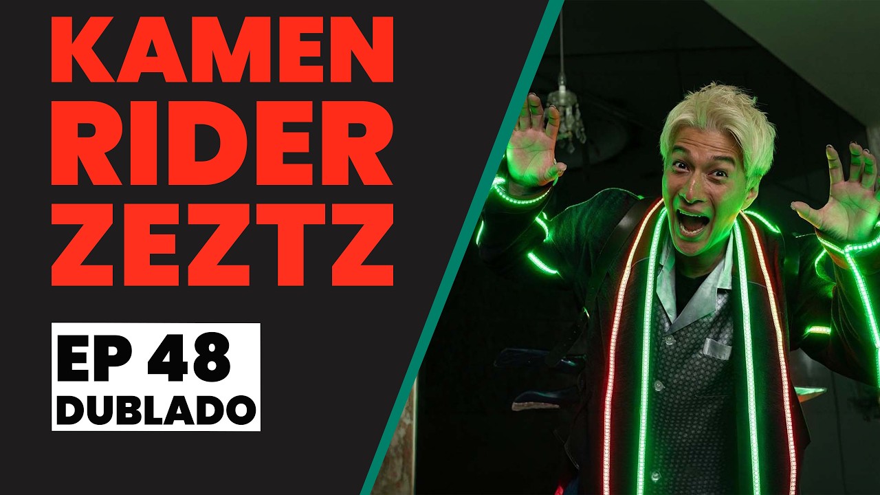 Kamen Rider Zeztz | EP 48 | Caso 48: Descansa (Dublado)