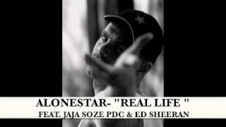 ALONESTAR - "REAL LIFE" FEAT. ED SHEERAN, JAJA SOZE & LEAH FRANCIS.