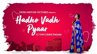 Hadho Vadh Pyaar | Sheena Bhatia | Janmeet Infinity | That Couple Though | New Punjabi Songs 2018