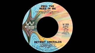 Detroit Emeralds - Feel The Need In Me